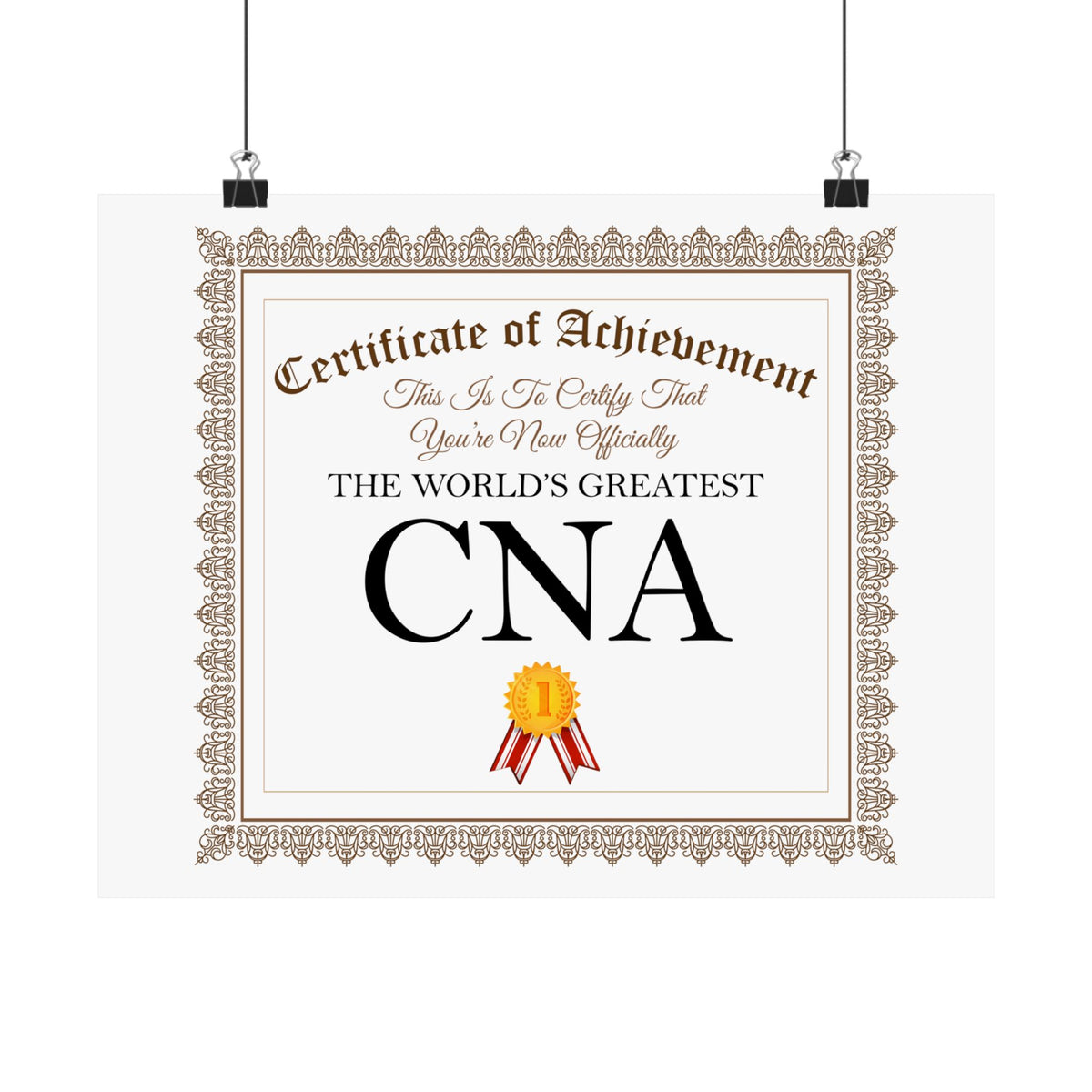 World's Greatest CNA - 14 in x 11 in Matte Poster