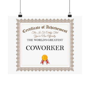 World's Greatest Coworker - 14 in x 11 in Matte Poster