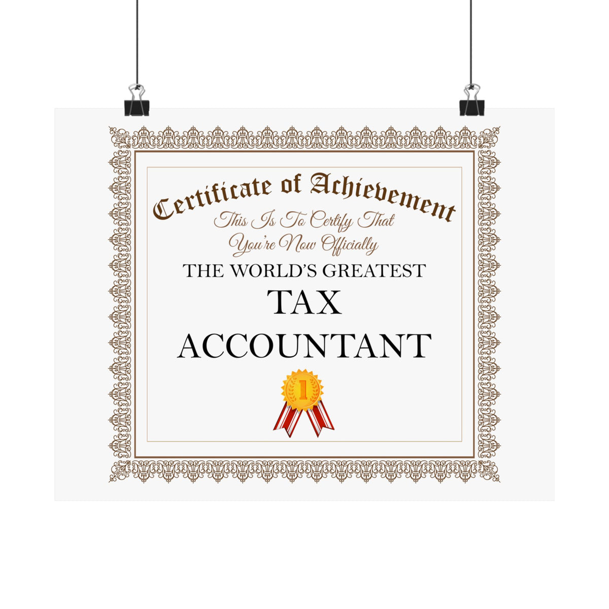 World's Greatest Tax Accountant - 14 in x 11 in Matte Poster