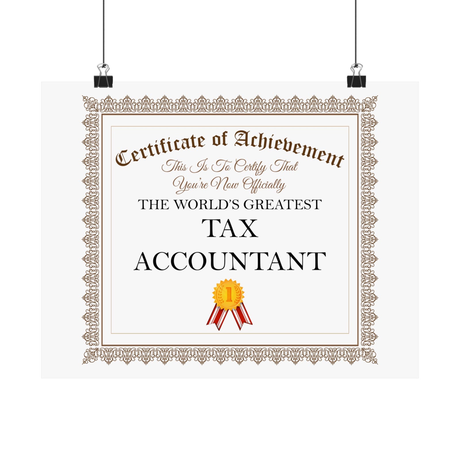 World's Greatest Tax Accountant - 14 in x 11 in Matte Poster