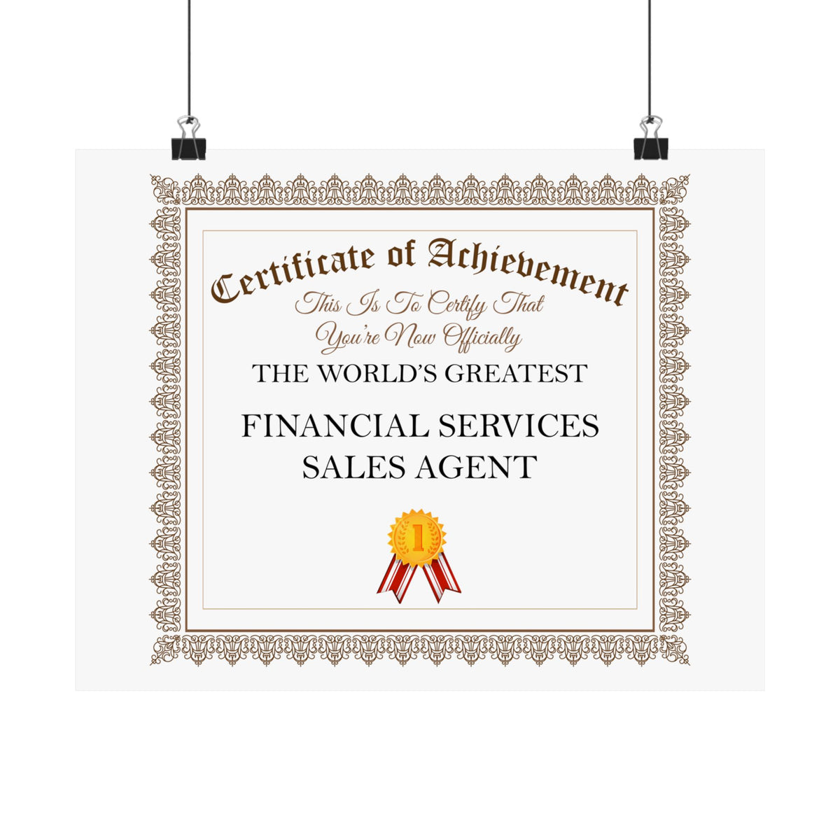 World's Greatest Financial Services Sales Agent - 14 in x 11 in Matte Poster