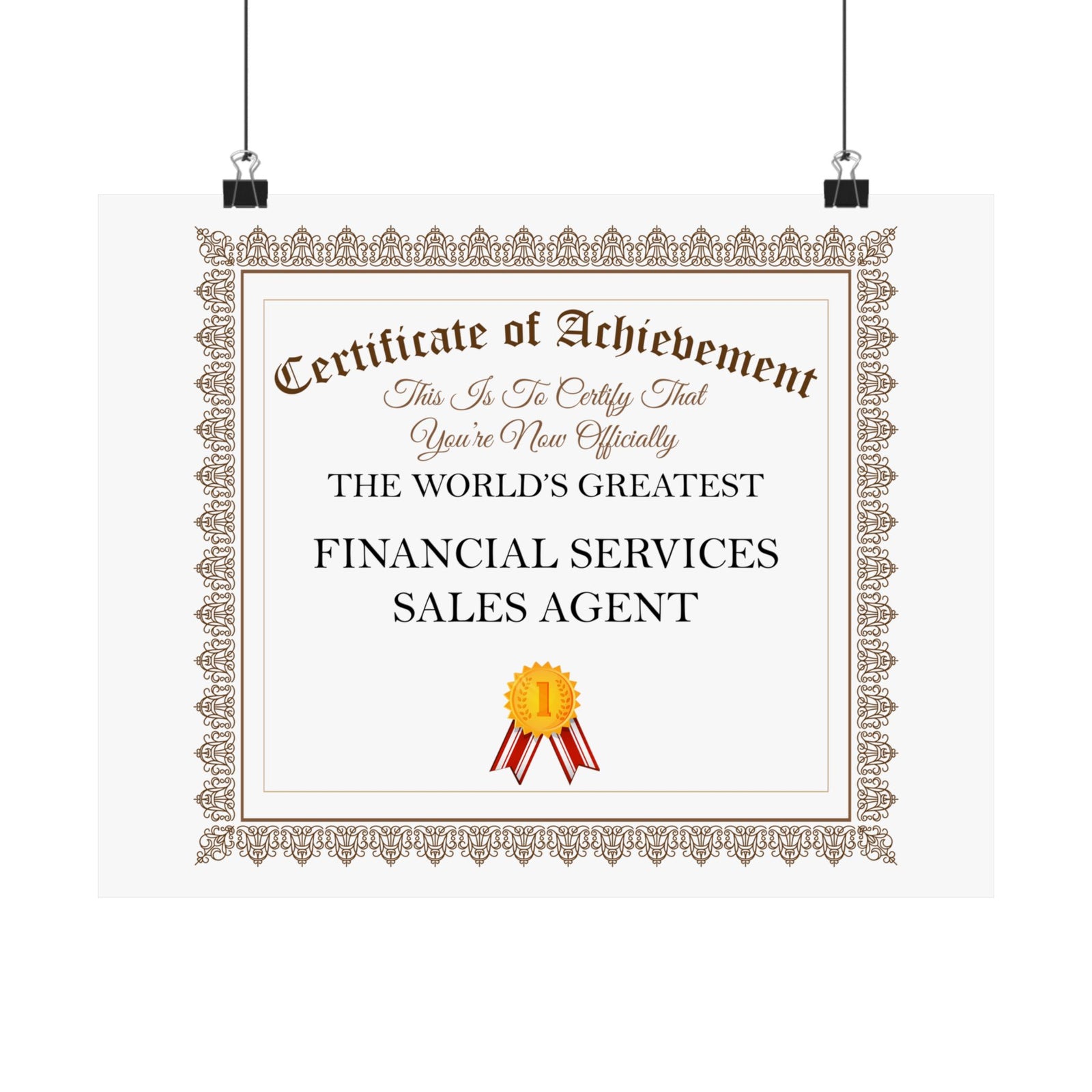 World's Greatest Financial Services Sales Agent - 14 in x 11 in Matte Poster