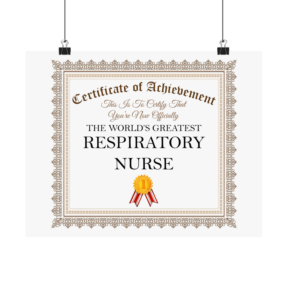 World's Greatest Respiratory Nurse - 14 in x 11 in Matte Poster