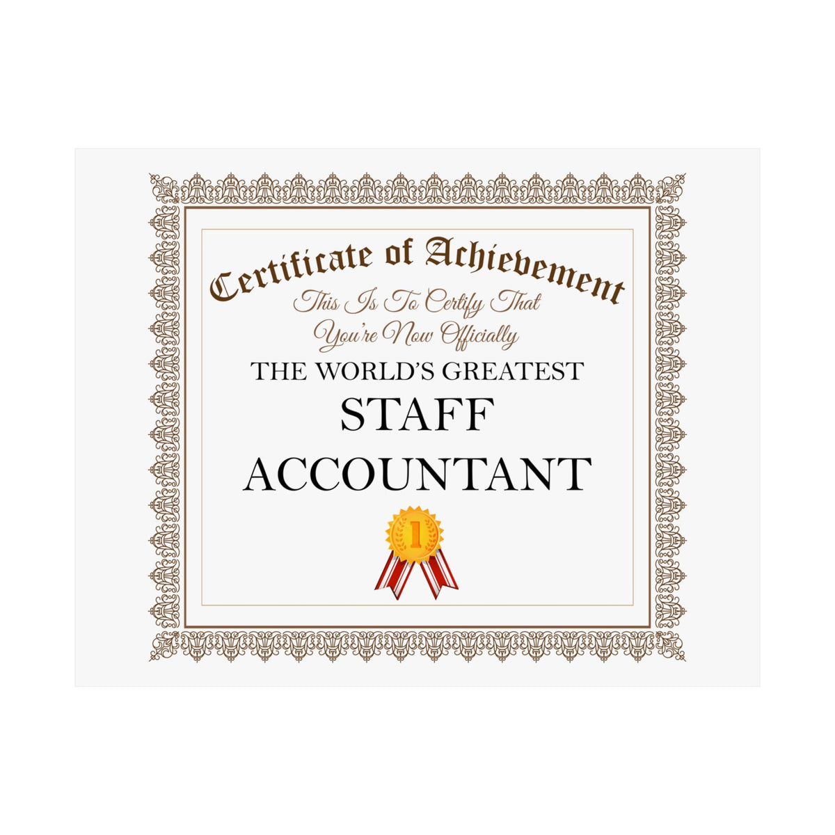World's Greatest Staff Accountant - 14 in x 11 in Matte Poster