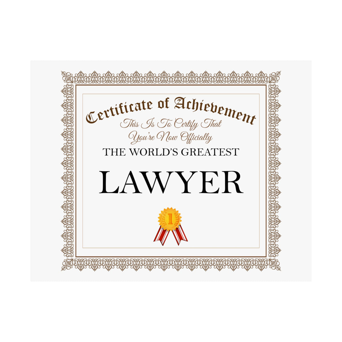 World's Greatest Lawyer - 14 in x 11 in Matte Poster