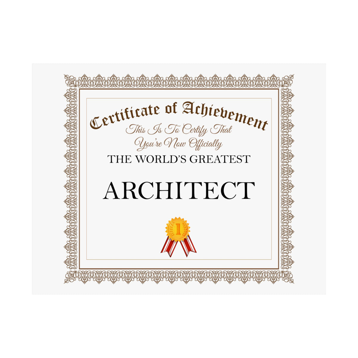 World's Greatest Architect - 14 in x 11 in Matte Poster