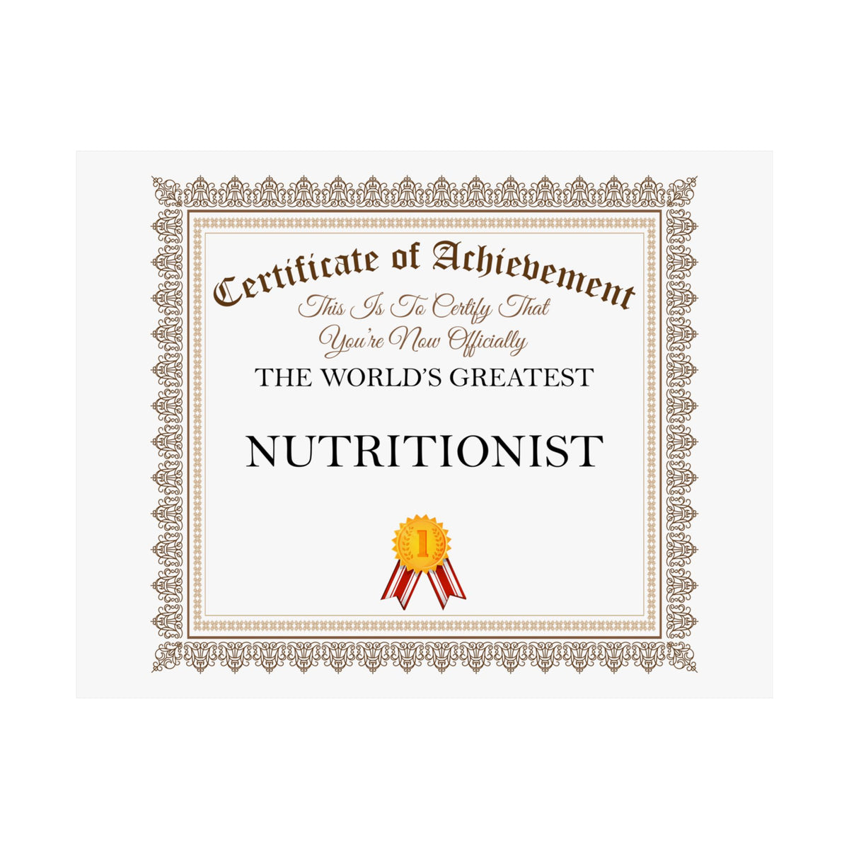 World's Greatest Nutritionist - 14 in x 11 in Matte Poster