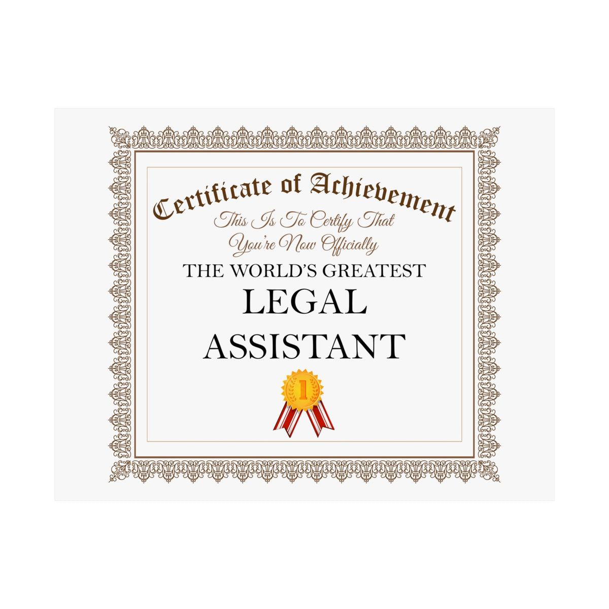 World's Greatest Legal Assistant - 14 in x 11 in Matte Poster