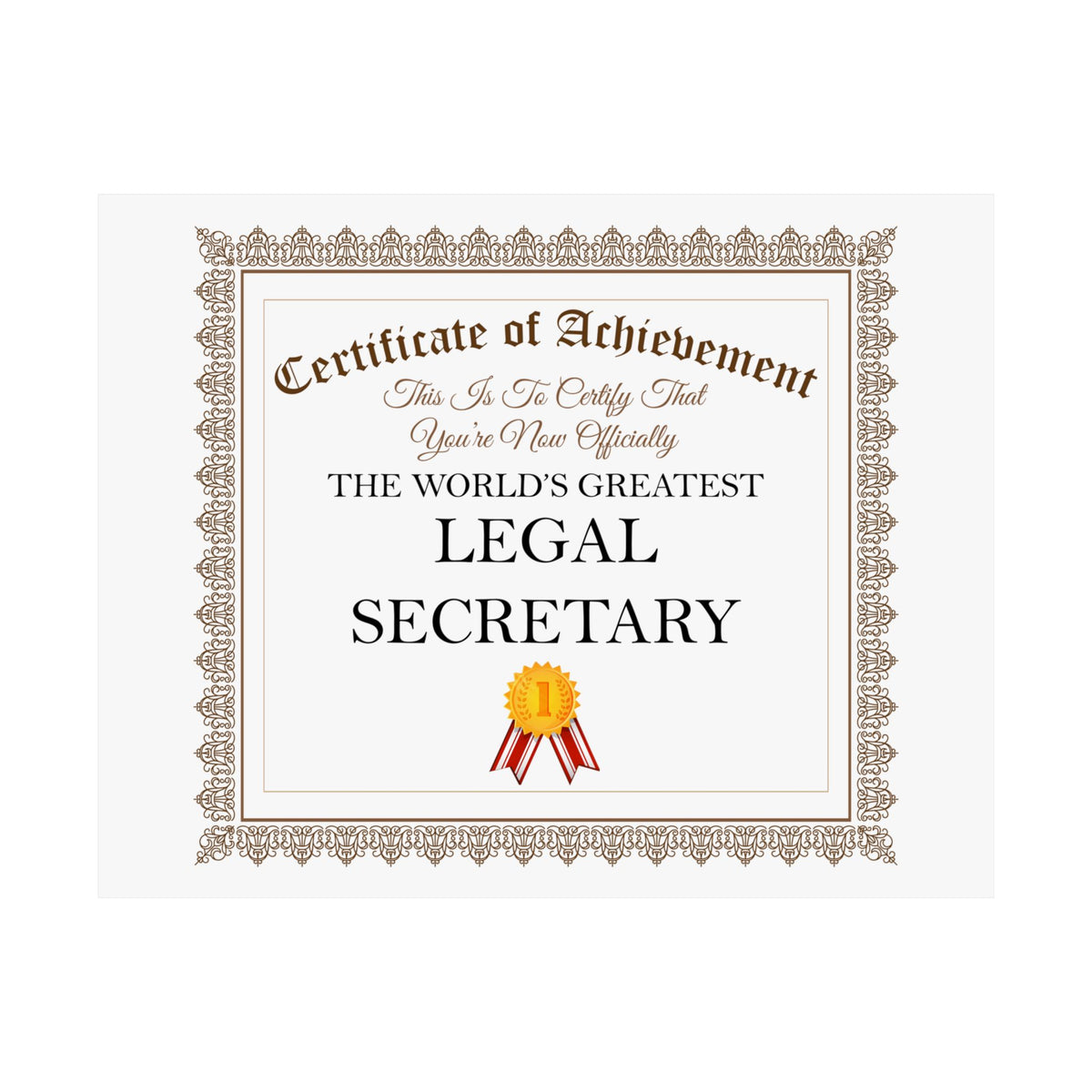 World's Greatest Legal Secretary - 14 in x 11 in Matte Poster