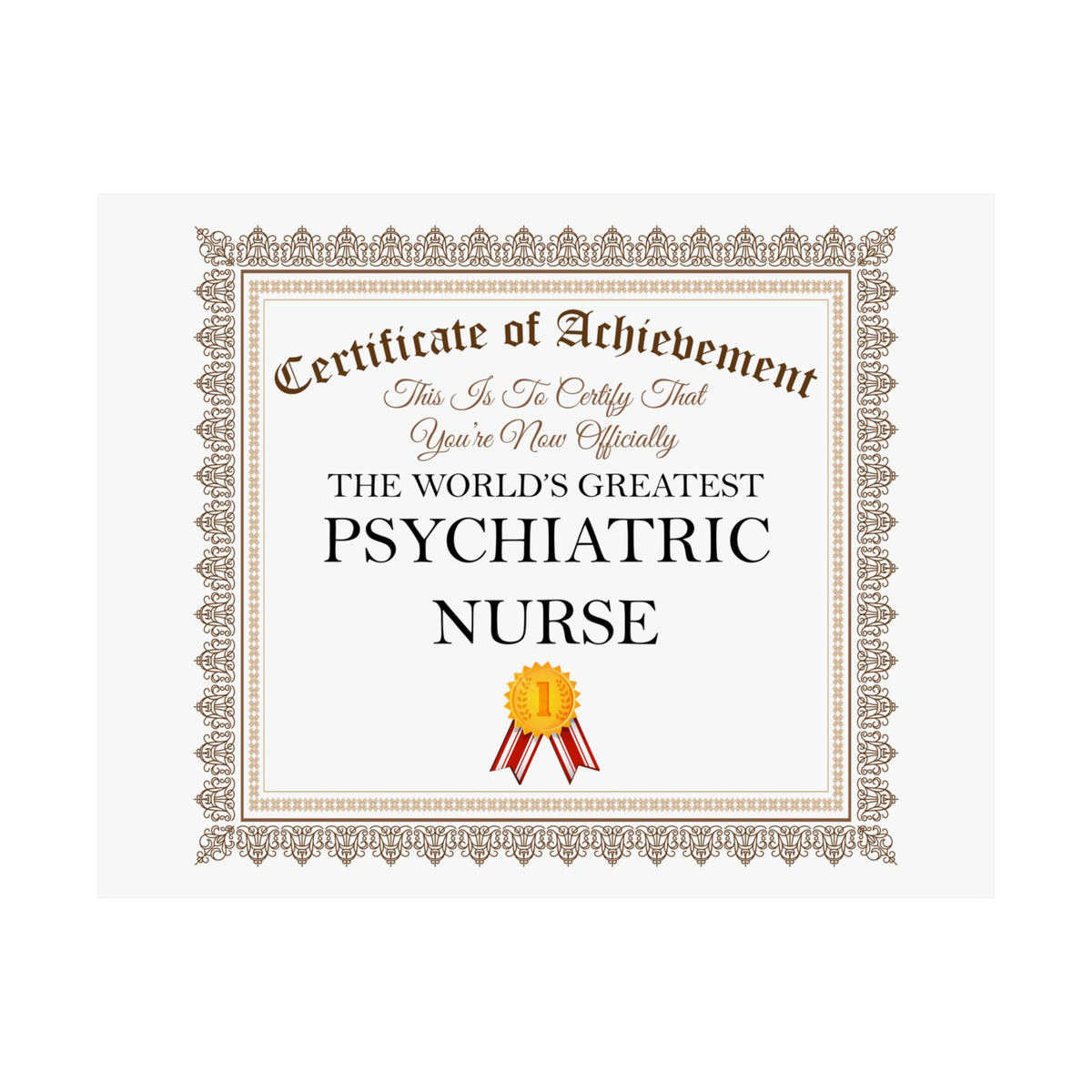 World's Greatest Psychiatric Nurse - 14 in x 11 in Matte Poster