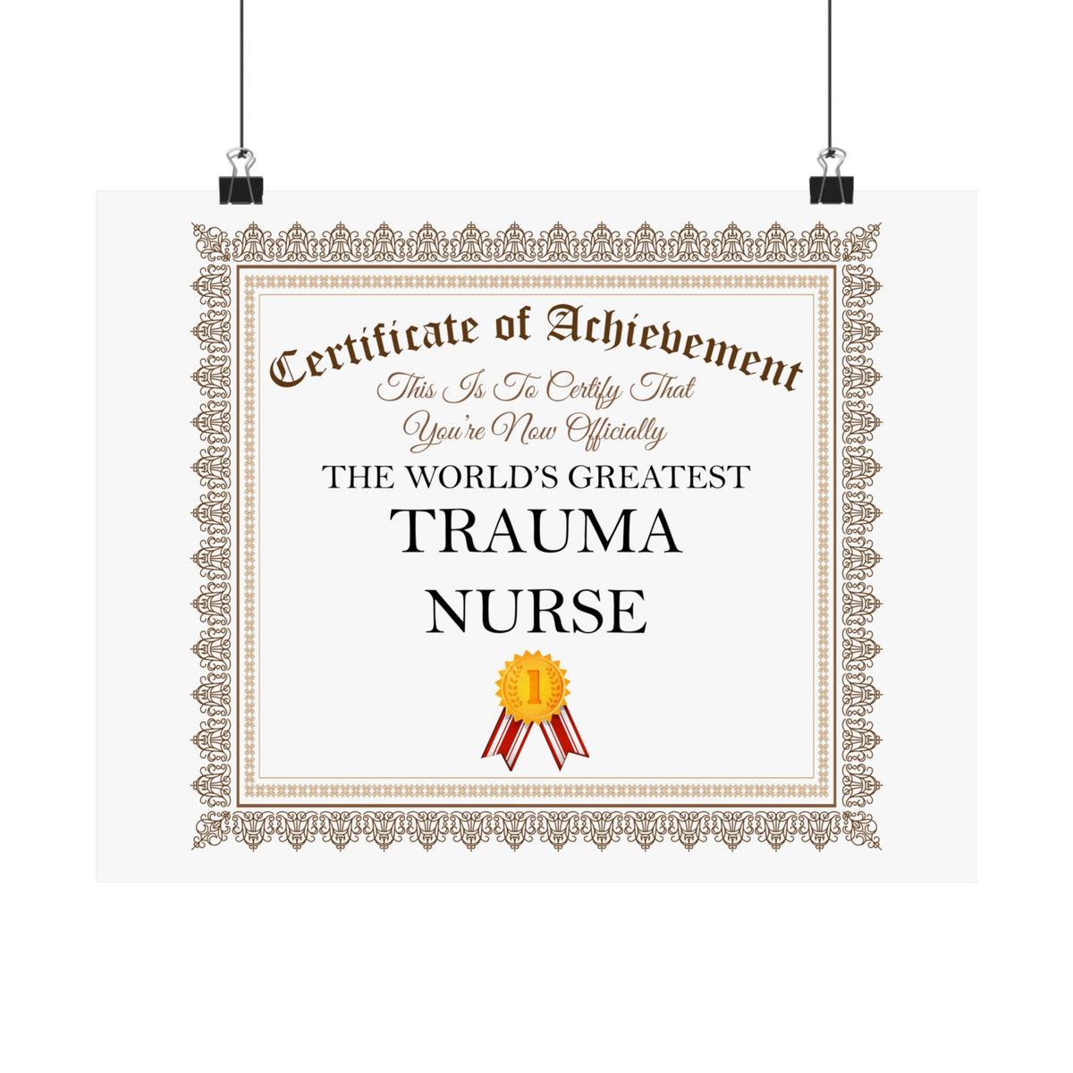 World's Greatest Trauma Nurse - 14 in x 11 in Matte Poster