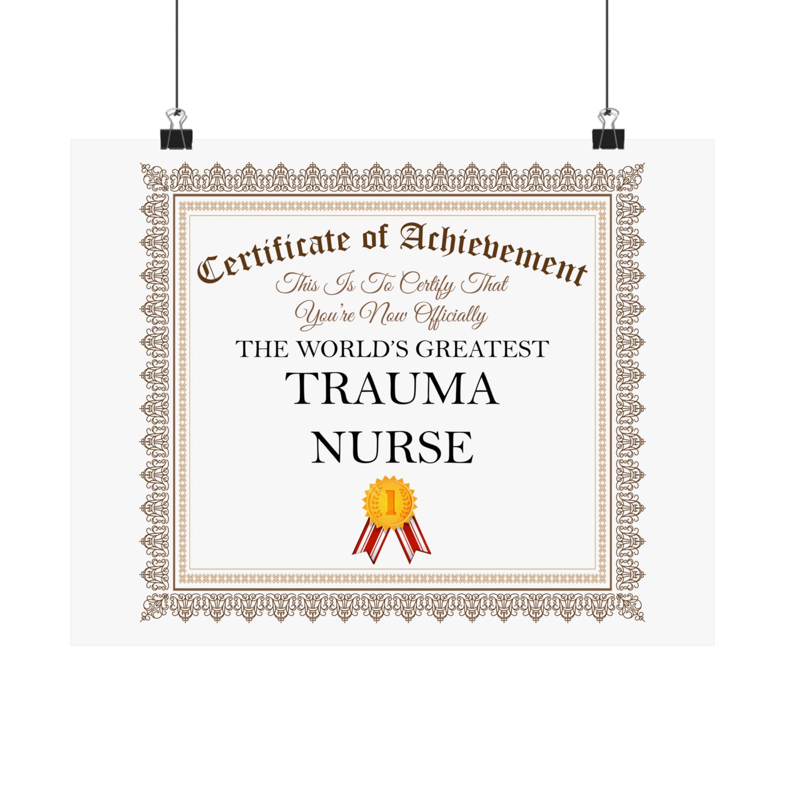 World's Greatest Trauma Nurse - 14 in x 11 in Matte Poster