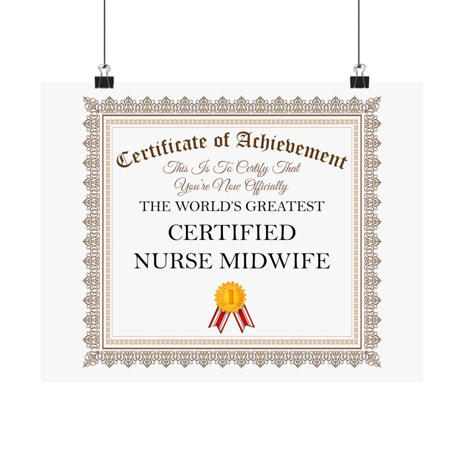 World's Greatest Certified Nurse Midwife - 14 in x 11 in Matte Poster