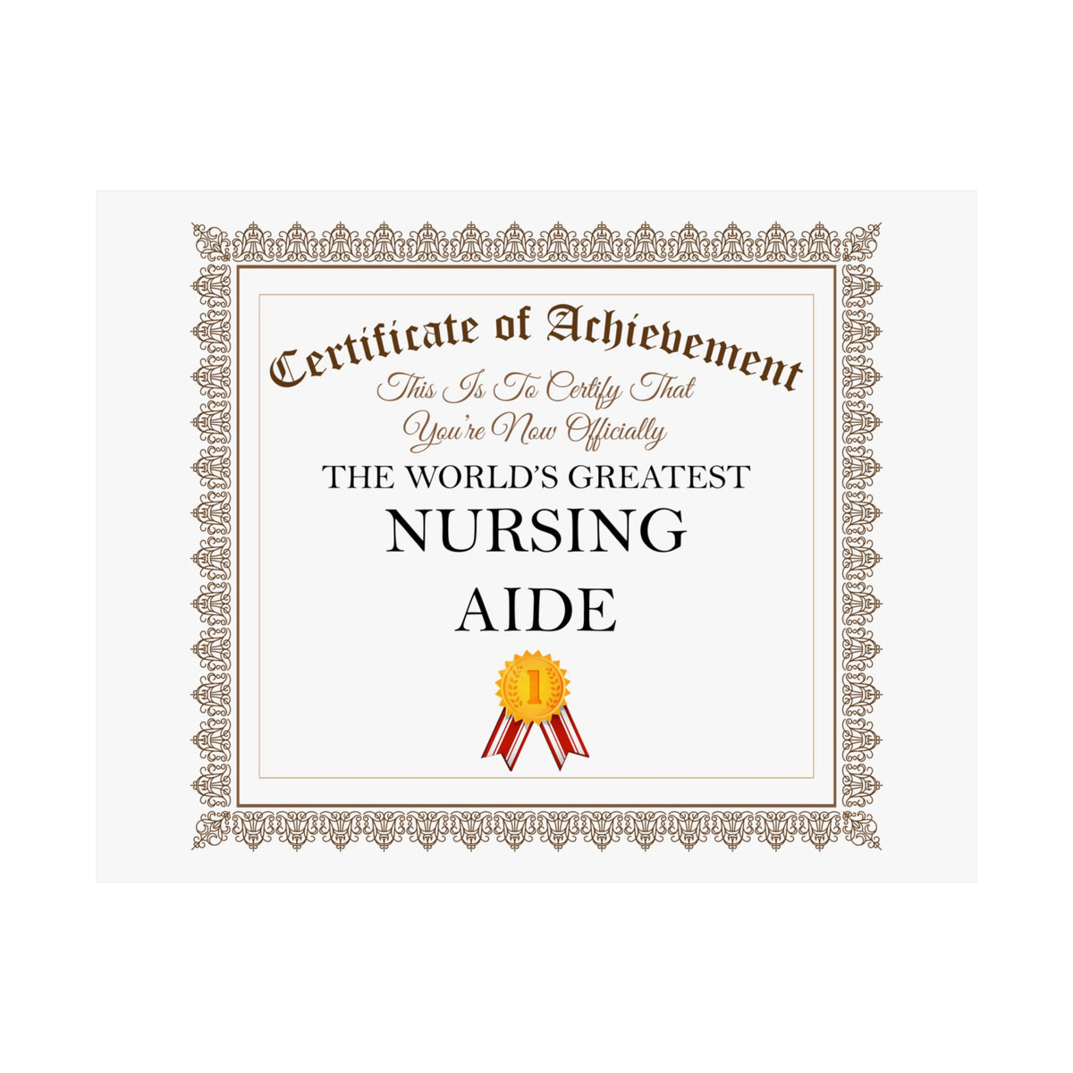 World's Greatest Nursing Aide - 14 in x 11 in Matte Poster