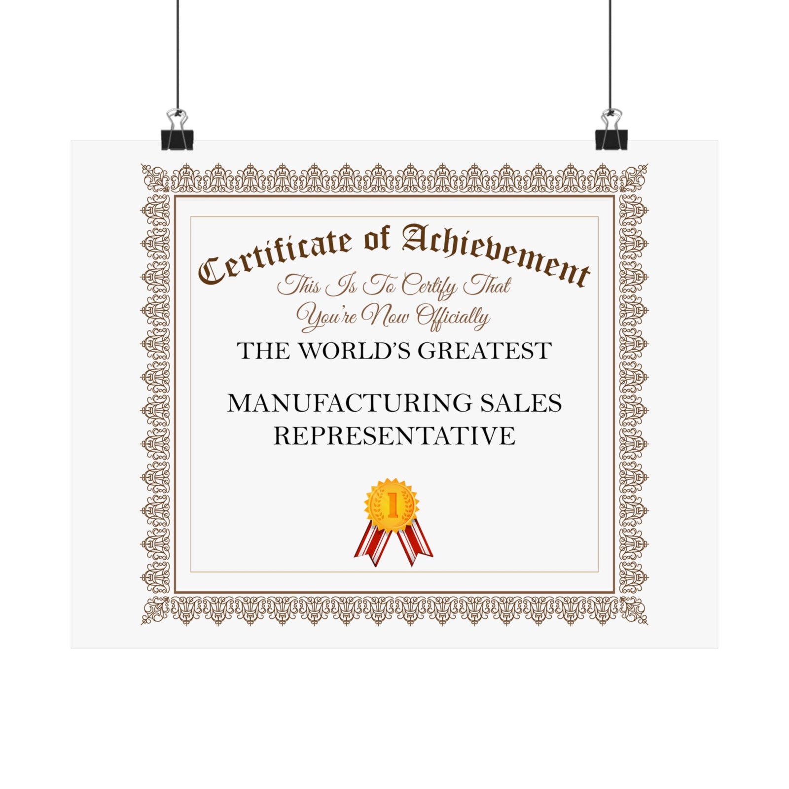 World's Greatest Manufacturing Sales Representative - 14 in x 11 in Matte Poster