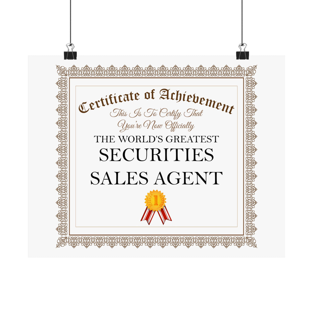 World's Greatest Securities Sales Agent - 14 in x 11 in Matte Poster