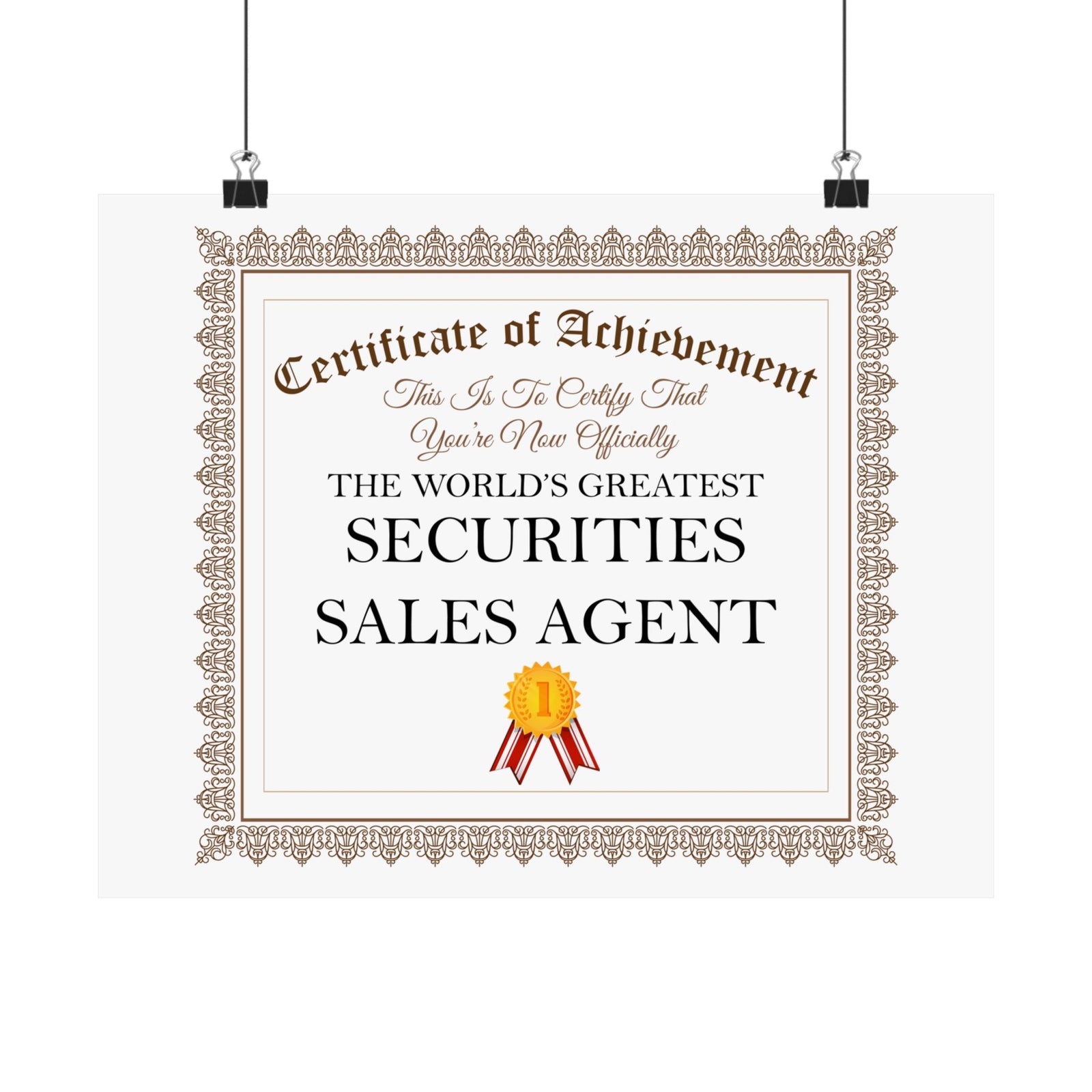 World's Greatest Securities Sales Agent - 14 in x 11 in Matte Poster