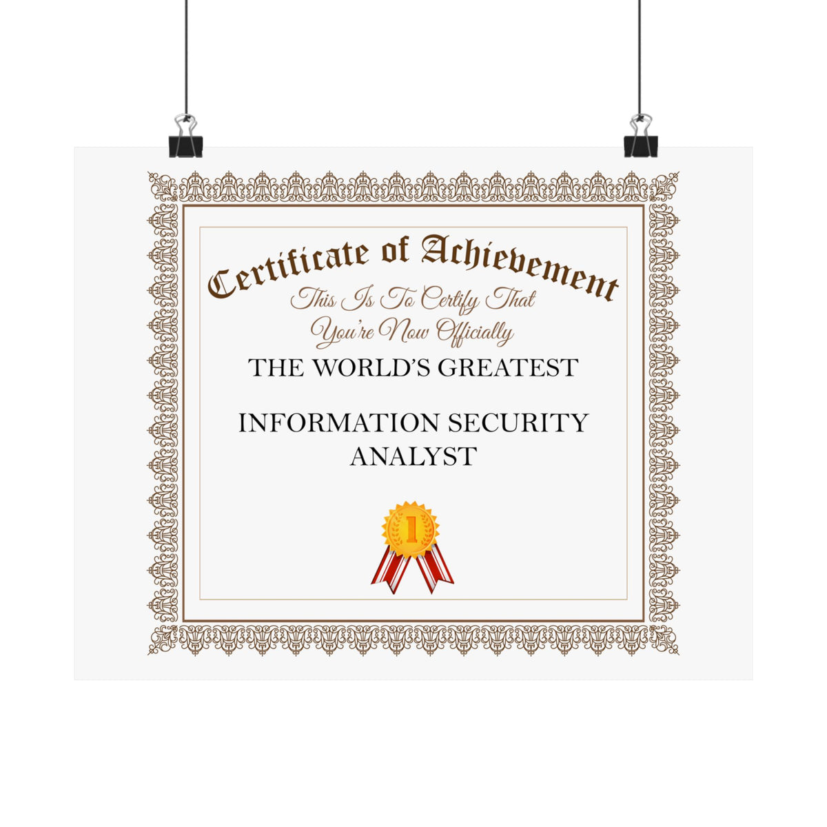 World's Greatest Information Security Analyst - 14 in x 11 in Matte Poster