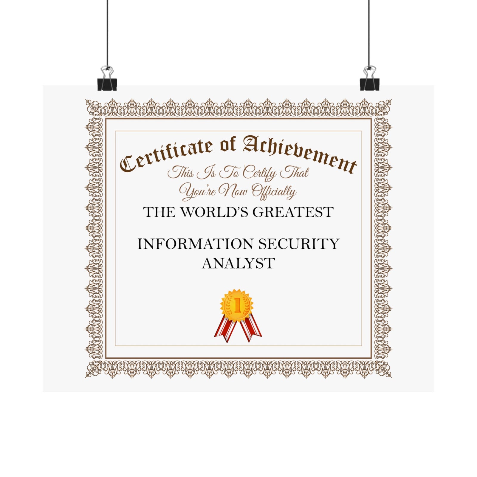 World's Greatest Information Security Analyst - 14 in x 11 in Matte Poster