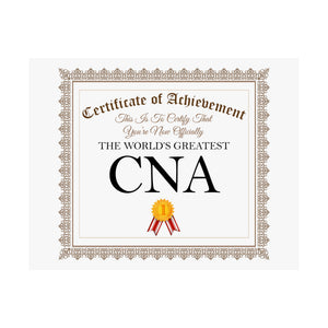World's Greatest CNA - 14 in x 11 in Matte Poster