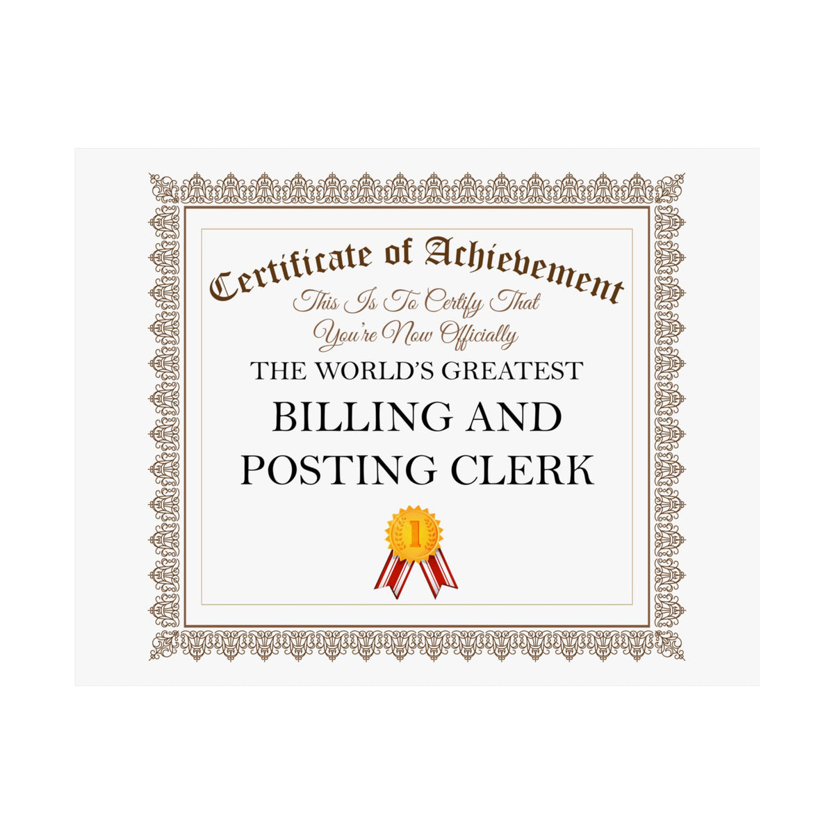 World's Greatest Billing and Posting Clerk - 14 in x 11 in Matte Poster