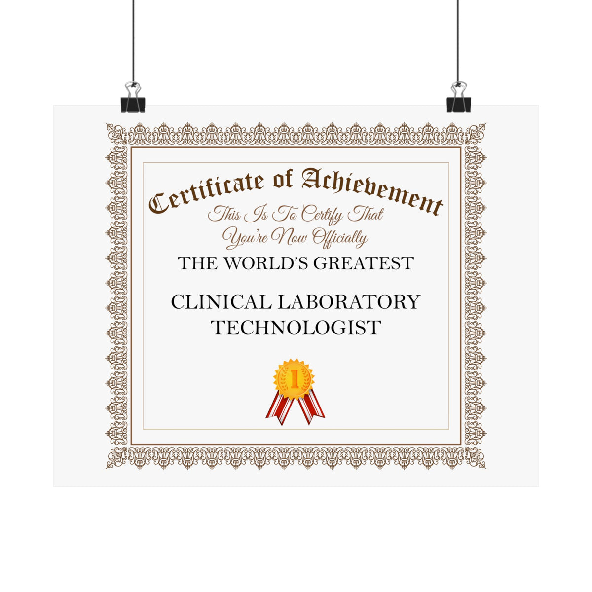 World's Greatest Clinical Laboratory Technologist - 14 in x 11 in Matte Poster