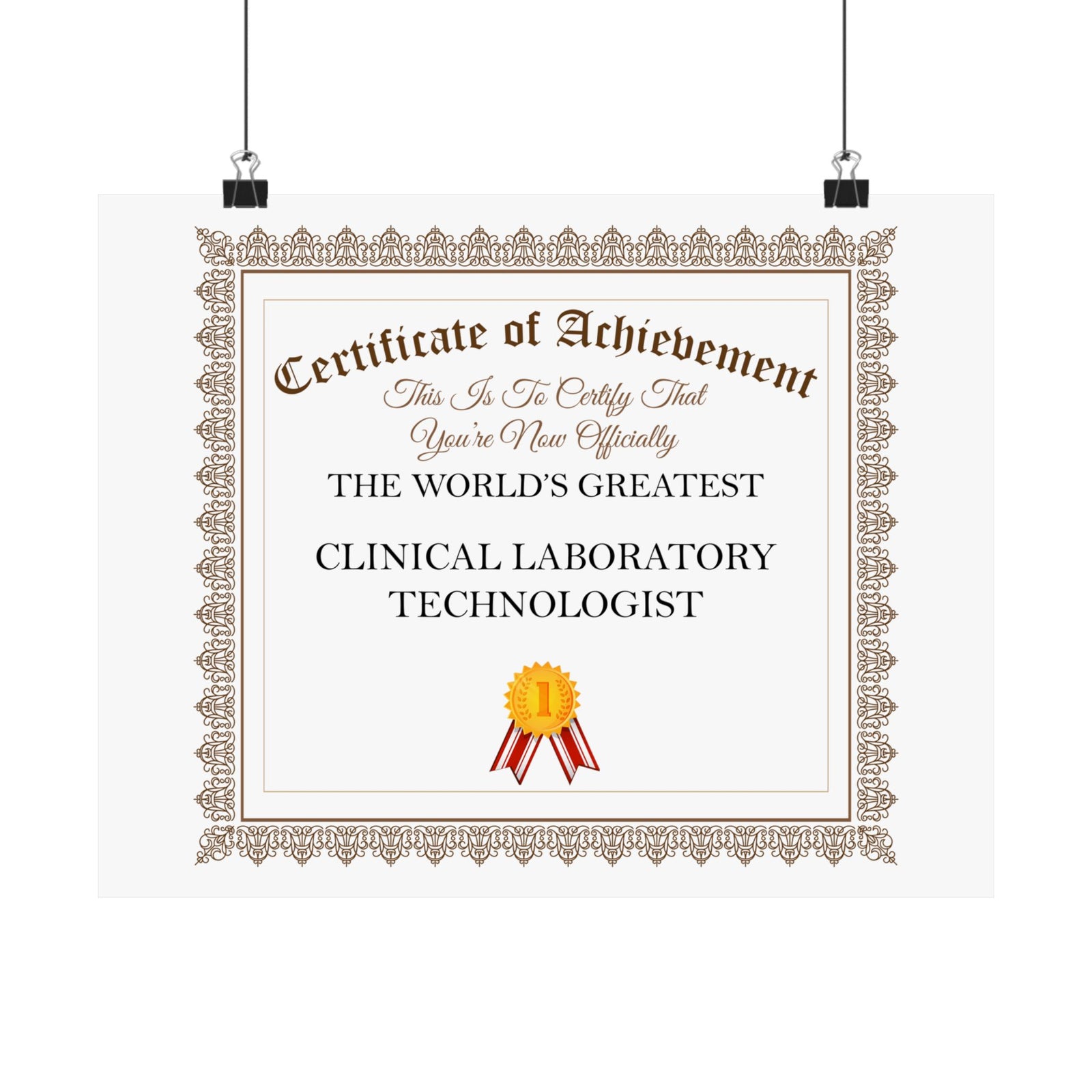 World's Greatest Clinical Laboratory Technologist - 14 in x 11 in Matte Poster