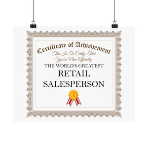 World's Greatest Retail Salesperson - 14 in x 11 in Matte Poster