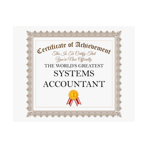 World's Greatest Systems Accountant - 14 in x 11 in Matte Poster