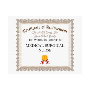 World's Greatest Medical-Surgical Nurse - 14 in x 11 in Matte Poster