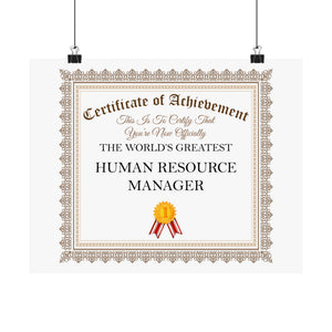 World's Greatest Human Resource Manager - 14 in x 11 in Matte Poster
