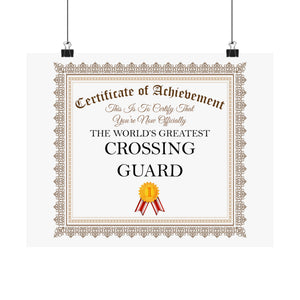 World's Greatest Crossing Guard - 14 in x 11 in Matte Poster