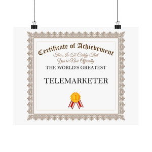 World's Greatest Telemarketer - 14 in x 11 in Matte Poster