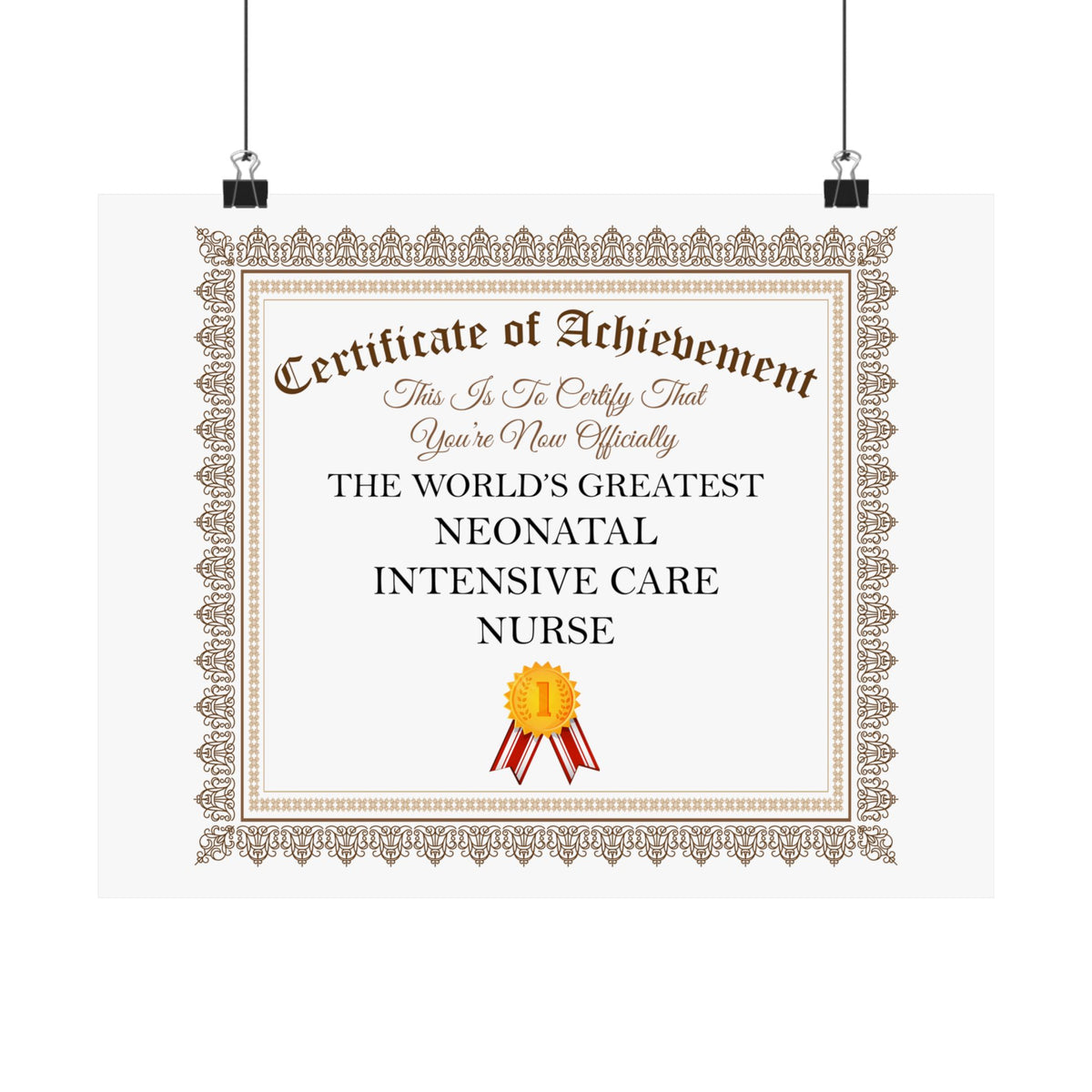 World's Greatest Neonatal Intensive Care Nurse - 14 in x 11 in Matte Poster