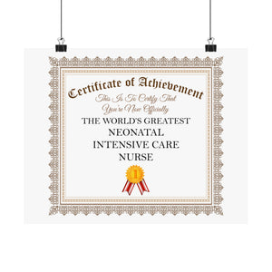 World's Greatest Neonatal Intensive Care Nurse - 14 in x 11 in Matte Poster