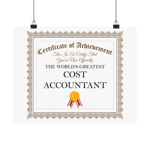 World's Greatest Cost Accountant - 14 in x 11 in Matte Poster