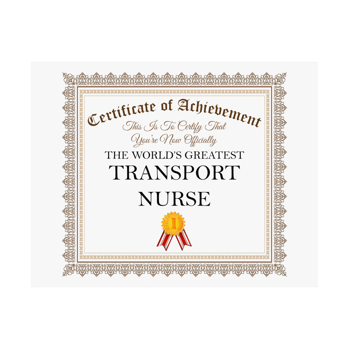 World's Greatest Transport Nurse - 14 in x 11 in Matte Poster