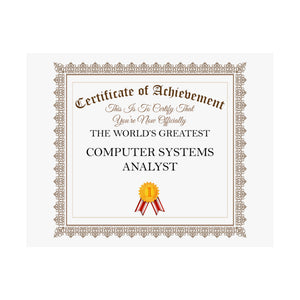 World's Greatest Computer Systems Analyst - 14 in x 11 in Matte Poster