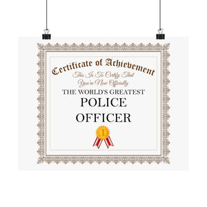 World's Greatest Police Officer - 14 in x 11 in Matte Poster