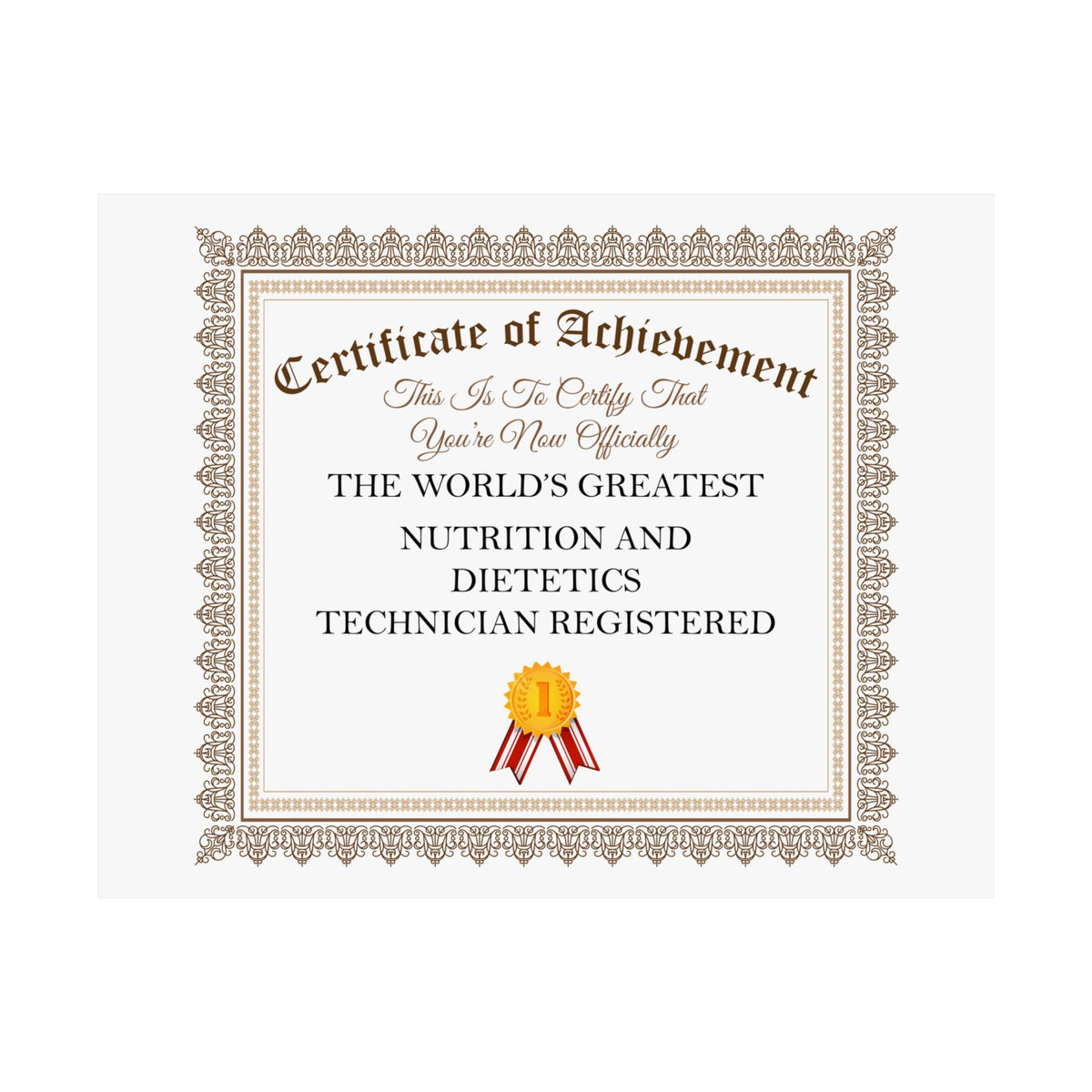 World's Greatest Nutrition and Dietetics Technician Registered - 14 in x 11 in Matte Poster