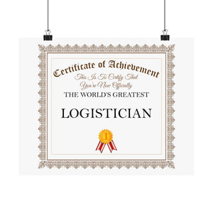 World's Greatest Logistician - 14 in x 11 in Matte Poster