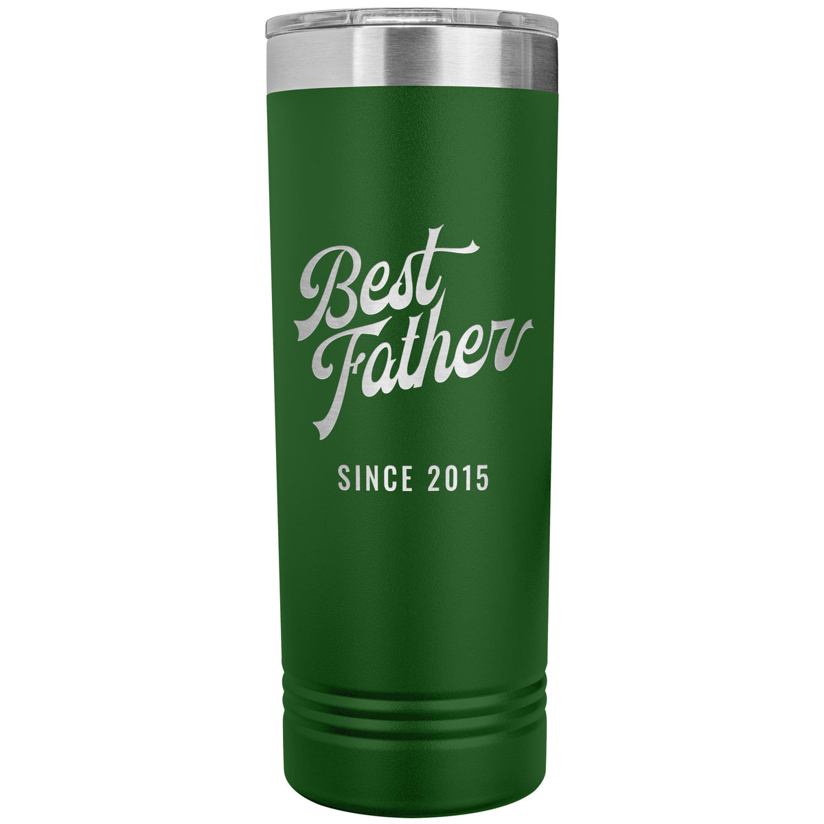 Best Father Since 2015 - 22oz Insulated Skinny Tumbler