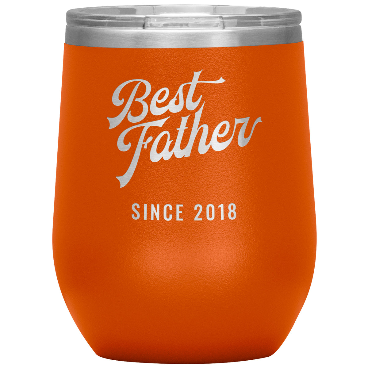 Best Father Since 2018 - 12oz Insulated Wine Tumbler
