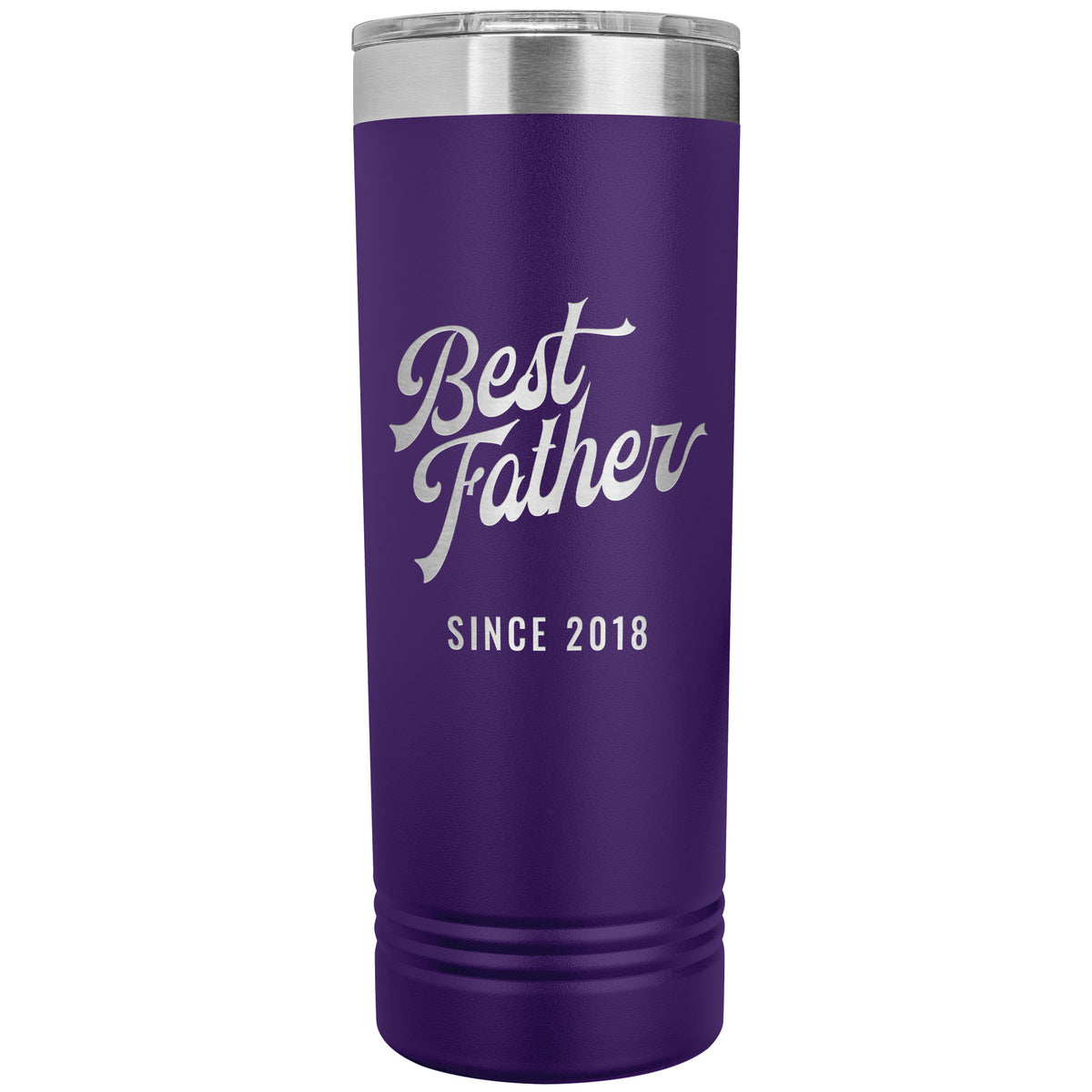 Best Father Since 2018 - 22oz Insulated Skinny Tumbler