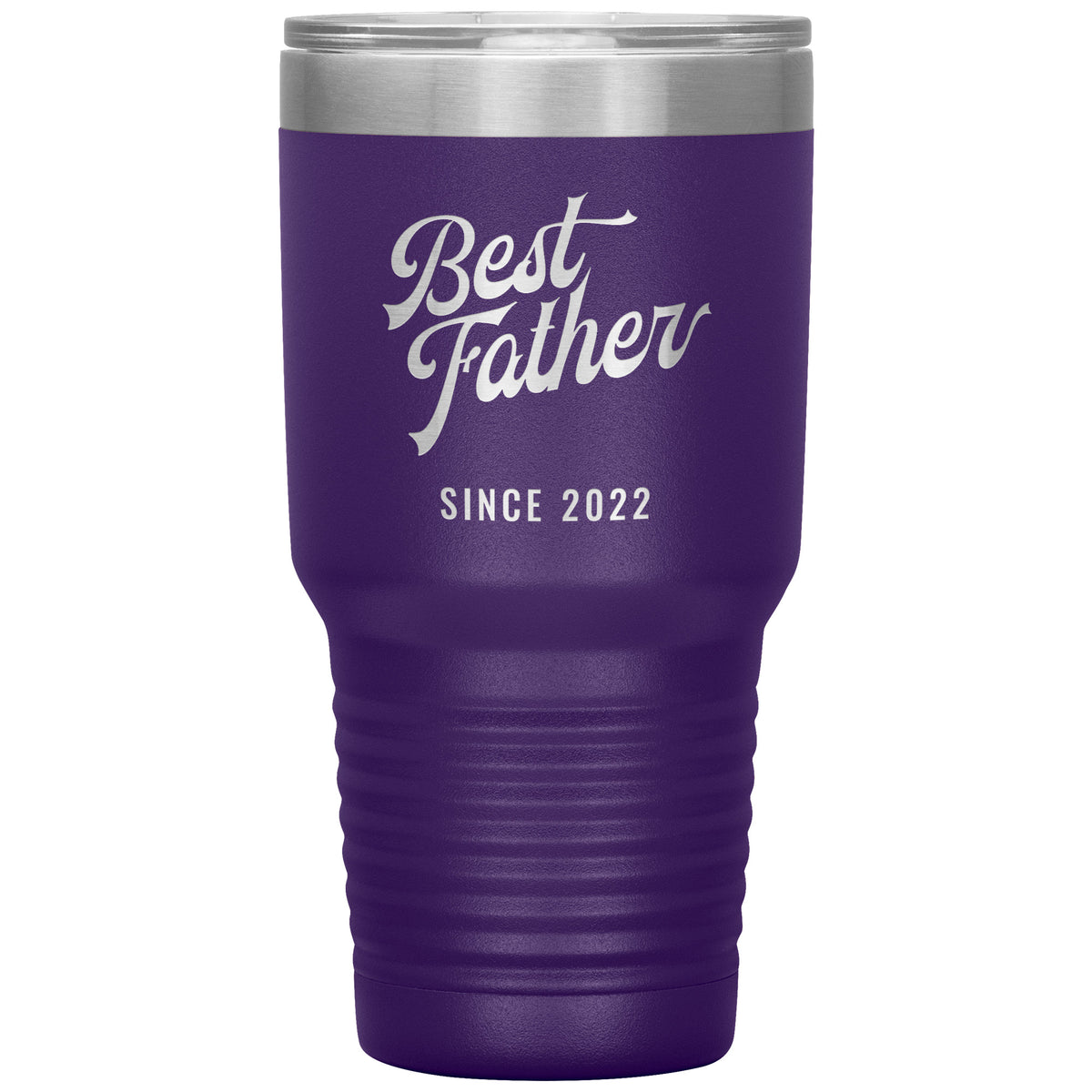 Best Father Since 2022 - 30oz Insulated Tumbler