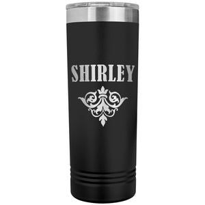 Shirley v01 - 22oz Insulated Skinny Tumbler
