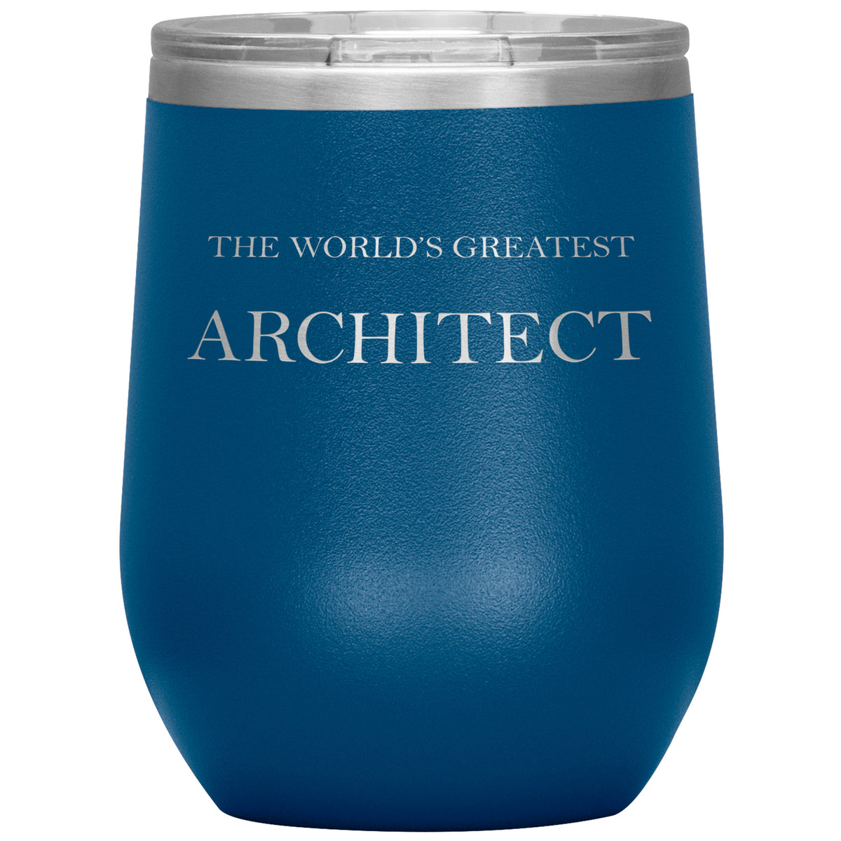 World's Greatest Architect v2 - 12oz Insulated Wine Tumbler