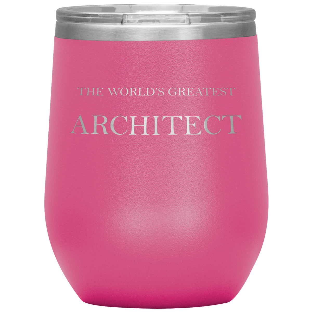 World's Greatest Architect v2 - 12oz Insulated Wine Tumbler