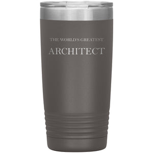 World's Greatest Architect v2 - 20oz Insulated Tumbler