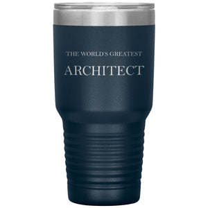 World's Greatest Architect v2 - 30oz Insulated Tumbler